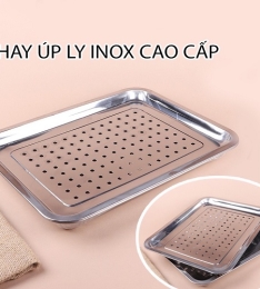 Khay úp ly, khay trà bằng inox 304 mã 36x27 cao cấp 